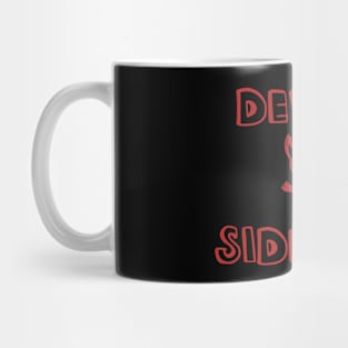 The Devil's Sidekick Mug